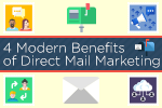 4 Modern Benefits of Direct Mail Marketing